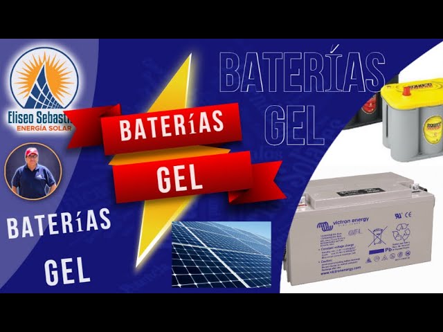 baterias de gel para placas solares