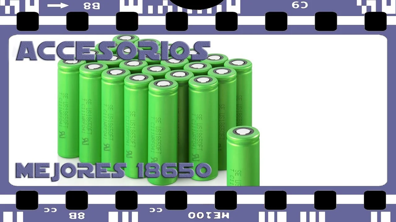 Descubre las mejores baterías 18650 del mercado: comparativa y análisis 2021 1 mejores baterias 18650